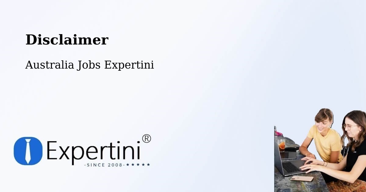 Disclaimer – Forster - Australia Jobs Expertini
