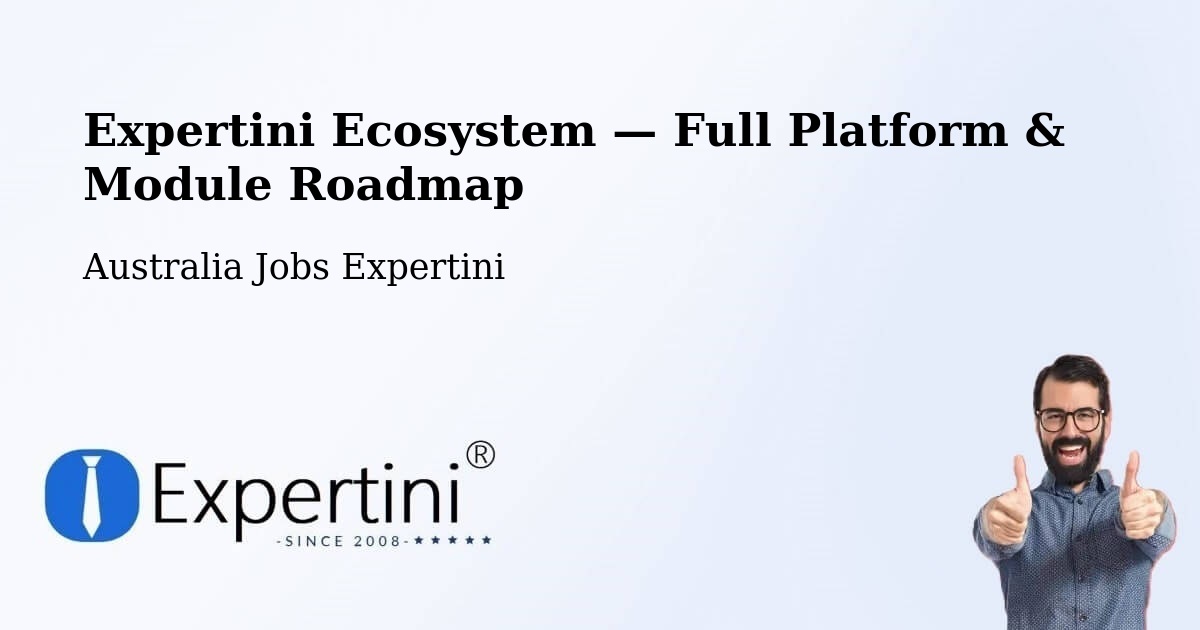 Expertini Ecosystem — Full Platform & Module Roadmap – Forster